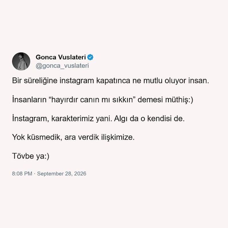 Gonca Vuslateri'nin Instagram molasını duyurduğu paylaşım